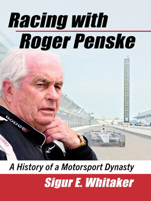 cover image of Racing with Roger Penske